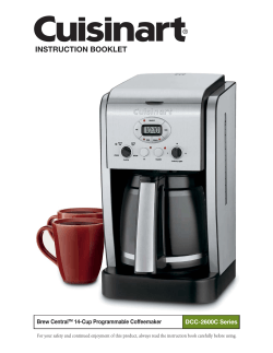 INSTRUCTION BOOKLET Brew Central 14-Cup Programmable Coffeemaker DCC-2600C Series