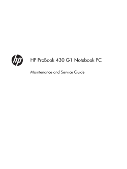 HP ProBook 430 G1 Notebook PC Maintenance and Service Guide