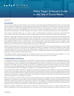 White Paper: A Nurse’s Guide to the Use of Social Media Introduction