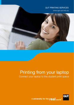 Printing from your laptop QUT PRINTING SERVICES