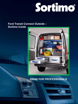 – Ford Transit Connect Outside Sortimo Inside ... IDEAS FOR PROFESSIONALS