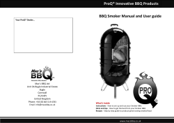 BBQ Smoker Manual and User guide ProQ® Innovative BBQ Products ®