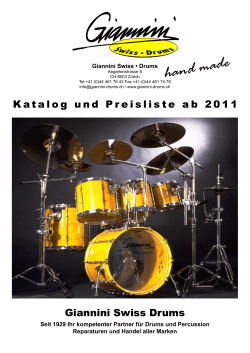 hand made Giannini Swiss • Drums