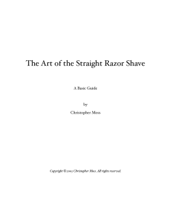 The Art of the Straight Razor Shave A Basic Guide by Christopher Moss