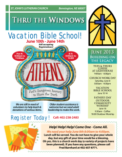 Vacation Bible School! June 2013 June 10th - June 14th