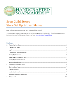 Soap Guild Stores Store Set Up &amp; User Manual