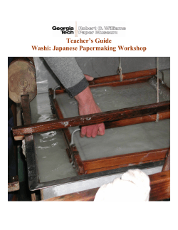 Teacher’s Guide Washi: Japanese Papermaking Workshop
