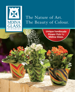 The Nature of Art. The Beauty of Colour. Mdina Glass. Unique handmade