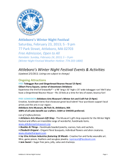   Attleboro’s Winter Night Festival  Saturday, February 23, 2013; 5 ‐ 9 pm  77 Park Street, Attleboro, MA 02703 