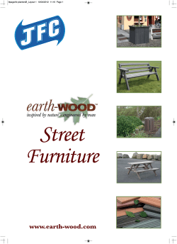 S treet Furniture www.earth-wood.com