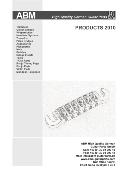 ABM PRODUCTS 2010 High Quality German Guitar Parts