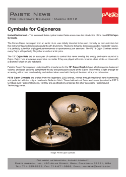 Paiste News Cymbals for Cajoneros For Immediate Release - March 2012