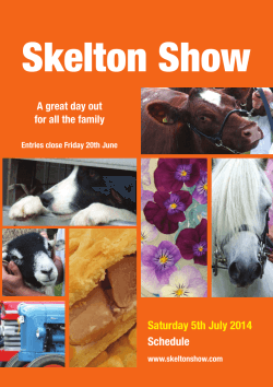 Skelton Show Saturday 5th July 2014 Schedule A great day out