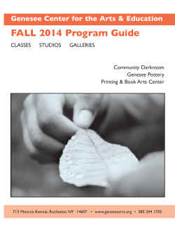 FALL 2014 Program Guide Genesee Center for the Arts &amp; Education