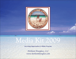 Media Kit 2009 Heirloom Hourglass, LLC www.heirloomhourglass.com