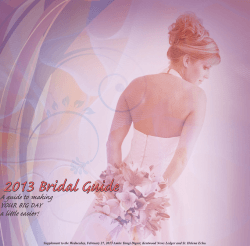 2013 Bridal Guide A guide to making YOUR BIG DAY