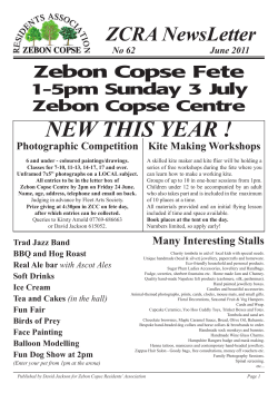 NEW THIS YEAR ! ZCRA NewsLetter Zebon Copse Fete 1-5pm Sunday 3 July