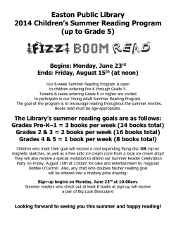 Easton Public Library 2014 Children’s Summer Reading Program (up to Grade 5)