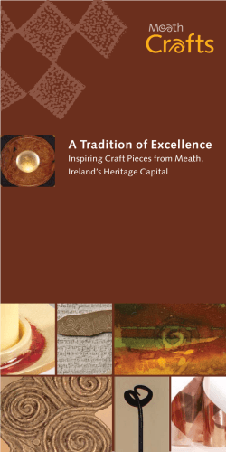 A Tradition of Excellence Inspiring Craft Pieces from Meath, Ireland’s Heritage Capital