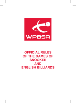 OFFICIAL RULES OF THE GAMES OF SNOOKER AND