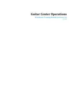 Guitar Center Operations  Warehouse Training Module (revision 16) (1/2014)