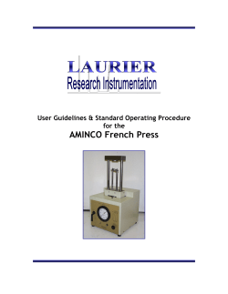 AMINCO French Press User Guidelines &amp; Standard Operating Procedure for the