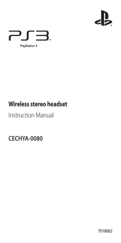 Wireless stereo headset Instruction Manual CECHYA-0080 7018062
