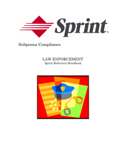 Subpoena Compliance  LAW ENFORCEMENT Quick Reference Handbook