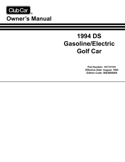 1994 DS Gasoline/Electric Golf Car Owner’s Manual