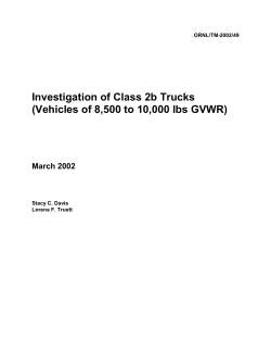 Investigation of Class 2b Trucks March 2002 ORNL/TM-2002/49