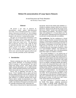 Robust De-anonymization of Large Sparse Datasets Arvind Narayanan and Vitaly Shmatikov Abstract