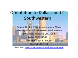 Orientation to Dallas and UT Southwestern