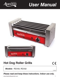User Manual Hot Dog Roller Grills Models: