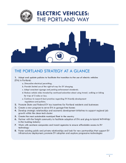 ELECTRIC VEHICLES: THE PORTLAND WAY THE PORTLAND STRATEGY AT A GLANCE 1.