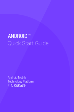 ANDROID Quick Start Guide Android Mobile Technology Platform