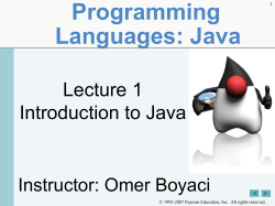Programming Languages: Java Lecture 1 Introduction to Java