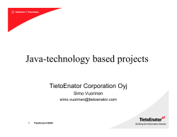 Java-technology based projects TietoEnator Corporation Oyj Simo Vuorinen
