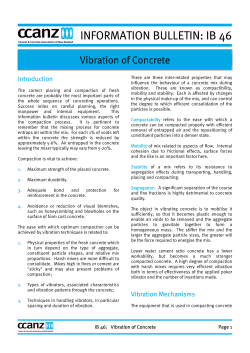 INFORMATION BULLETIN: IB 46 Vibration of Concrete Introduction