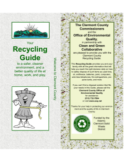 Recycling Guide Your to a safer, cleaner