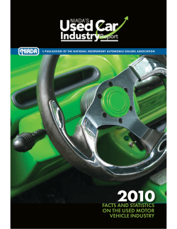 2010 FACTS AND STATISTICS ON THE USED MOTOR VEHICLE INDUSTRY