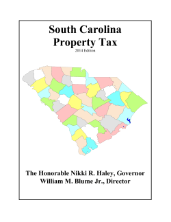 South Carolina Property Tax The Honorable Nikki R. Haley, Governor