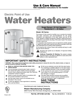Water Heaters Electric Point of Use Use &amp; Care Manual