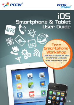 iOS  Smartphone &amp; Tablet User Guide