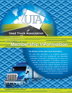 2013 Membership Information Used Truck Association The Mission of the Used Truck Association