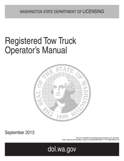 Registered Tow Truck Operator&rsquo;s Manual LICENSING September 2013