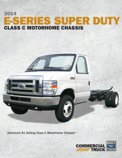 2014 CLASS C MOTORHOME CHASSIS America’s #1 Selling Class C Motorhome Chassis*