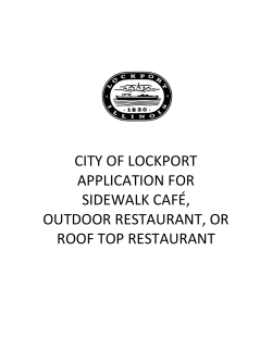   CITY OF LOCKPORT  APPLICATION FOR   SIDEWALK CAFÉ, 
