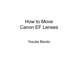 How to Move Canon EF Lenses Yosuke Bando