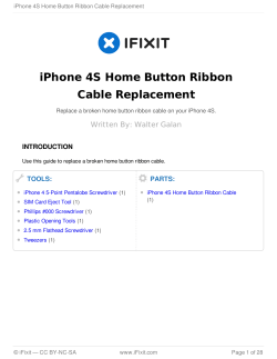 iPhone 4S Home Button Ribbon Cable Replacement Written By: Walter Galan INTRODUCTION