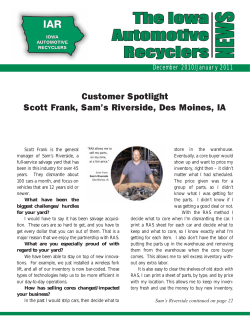 Customer Spotlight Scott Frank, Sam’s Riverside, Des Moines, IA December 2010/January 2011